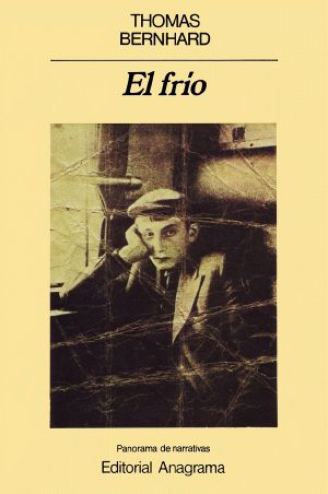 [Autobiography 04] • El Frio · Un Aislamiento